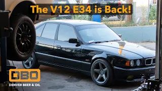 The V12 E34 Gets a Much Deserved Upgrade!! Golden Era Co  Car Show Prep