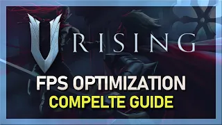 V Rising FPS Optimization Guide for Low-End PC & Laptop