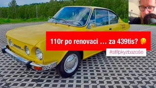 Škoda 110r po renovaci za 439tis? #střípkyzbazoše