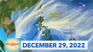 Balitanghali Express: December 29, 2022