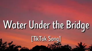 Adele - Water Under the Bridge (Lyrics) "if I'm not the one for you" [Tiktok Song]