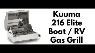 Kuuma 216 Elite Boat / RV Gas Grill
