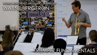 Trumpet Fundamentals | Wayne Bergeron