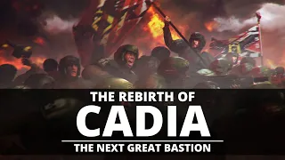 THE REBIRTH OF CADIA!? A NEW FORTRESS WORLD?