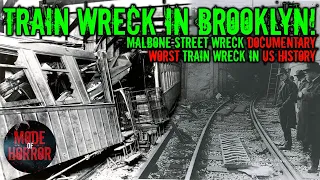 Malbone Street Wreck | Subway Train Crash Documentary