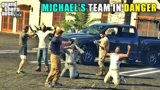 GTA 5 : MICHAEL'S TEAM IN DANGER #30 || BB IS LIVE