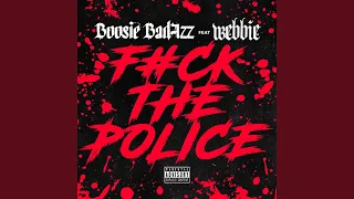 Fuck the Police (feat. Webbie)