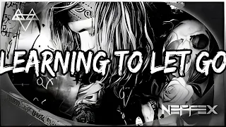 NEFFEX - Learning To Let Go Lyrics (Copyright Free)