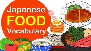 FOOD vocabulary in Japanese🇯🇵 - 食べもの(Tabemono)-【2020】