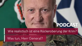 #29 Wie realistisch ist eine Rückeroberung der Krim? | Podcast Was tun, Herr General? | MDR