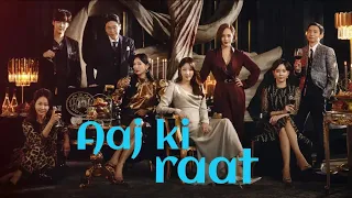 The Penthouse | part 1 | season 1-2-3 | Aaj ki raat | hindi mix |