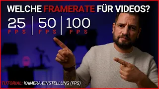 WELCHE FRAMERATE FÜR VIDEOS WÄHLEN | 25, 50, 100... Wann welche FPS verwenden?