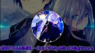 Nightcore - Gentrammel - Out Of My Mind