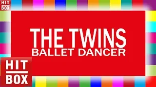 THE TWINS - Ballet Dancer 'HITBOX Lyrics Karaoke'