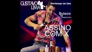 Gusttavo lima - Assino com x