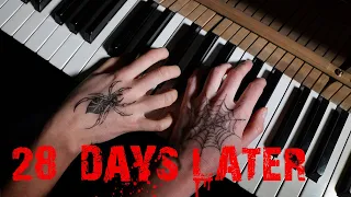 28 DAYS LATER SOUNDTRACK (In the House In a Heartbeat) John Murphy Piano Version