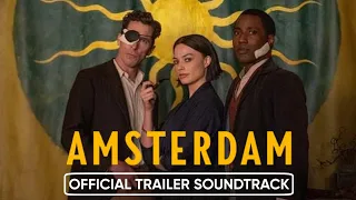 Amsterdam Official Trailer Soundtrack | I'd Love to Change the World-Ten Years After