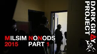 Operation No NODs 2 (2015) - Part 1/2 - Milsim - Dark Gray Project