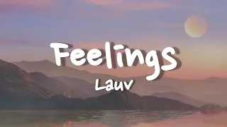 Lauv - Feelings (Lyrics)