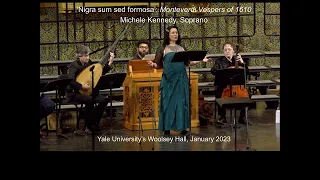 "Nigra Sum sed formosa" by Claudio Monteverdi -- Michele Kennedy, Soprano
