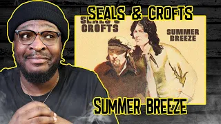 Seals & Crofts - Summer Breeze REACTION/REVIEW