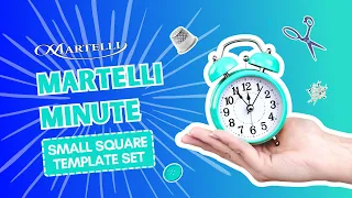 Martelli Minute - 2"-5" Small Square Template Set