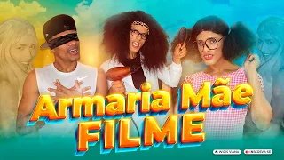 ARMARIA MÃE / FILME 1