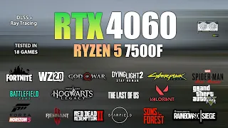 RTX 4060 + Ryzen 5 7500F : Test in 18 Games - Ryzen 5 7500F Gaming Test