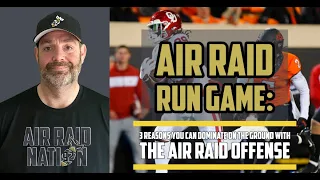 Air Raid Run Game: 3 Reasons You Can Dominate on the GROUND with the Air Raid Offense