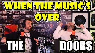 THE DOORS - WHEN THE MUSIC'S OVER | WE'VE NEVER HEARD ANYTHING LIKE THIS!!! | FIRST TIME REACTION