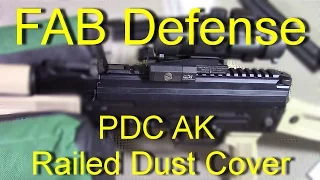 Fab Defense AK Railed Dust Cover installation - PDC AK