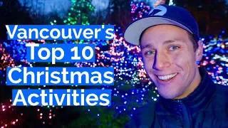 Top 10  Christmas Activities in Vancouver Canada