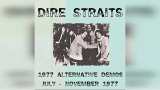 Dire Straits- Alternative Demos 1977