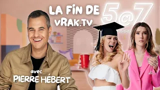 le TEA sur VRAK LA VIE, les FETISH de FOURRURE & PIERRE HÉBERT sur la fin de Vrak.TV - 5@7 #87