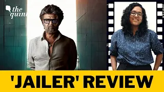 'Jailer' Review: Rajinikanth & Nelson Are Back! | The Quint