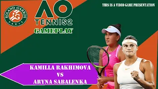 kamilla rakhimova vs Aryna sabalenka  🏆 ⚽ french open (01/06/2023) 🎮 gameplay on AO Open 2