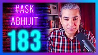 #AskAbhijit 183: Armenia, Persia, Arabs, Egypt, Democracy, Ukraine, Caste, Christianity, Hinduism