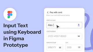 Prototype and type anything with animated keyboard in Figma