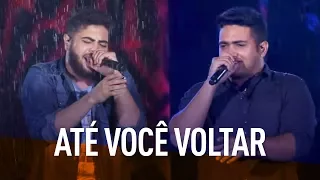 Henrique & Juliano - Até Você Voltar (DVD Festeja Brasil 2016) [Vídeo Oficial]