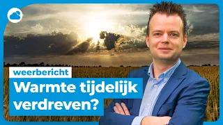 Weerbericht: warme lucht tijdelijk verdreven