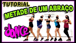 APRENDA 📣METADE DE UM ABRAÇO ‼️ Zé Vaqueiro | FitDance (Coreografia) | Dance Video