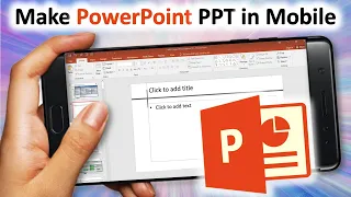 How to Make PowerPoint PPT in Mobile | ppt in mobile phone | Powerpoint in mobile