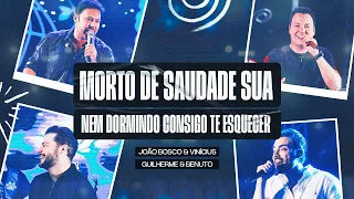 João Bosco & Vinícius - Morto de Saudade Sua | Nem Dormindo Consigo Te Esquecer (Verão Multiverso)