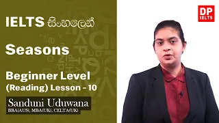 Beginner Level (Reading) - Lesson 10 | Seasons | IELTS in Sinhala | IELTS Exam