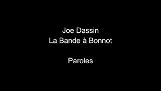 Joe Dassin-La Bande à Bonnot-paroles