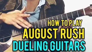 How to Play August Rush Dueling Guitars (Tutorial with Tabs) YOU REQUEST / I TEACH