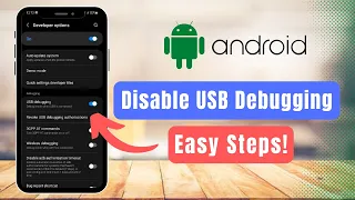 Disable USB Debugging Option on Android Device