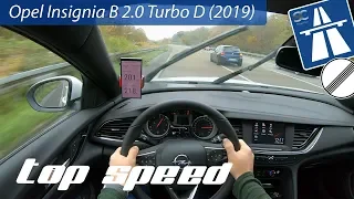 Opel Insignia B 2.0 Turbo D (2019) - Autobahn Top Speed Drive