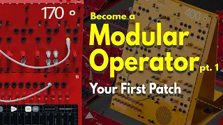 Modular Operator pt. 1 - Your First Patch - Teenage Engineering POM 170 and POM 400