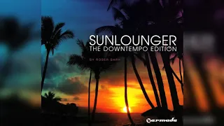 Sunlounger - Another Day On The Terrace /Sunny Tales (The Downtempo Edition) [Full Album]